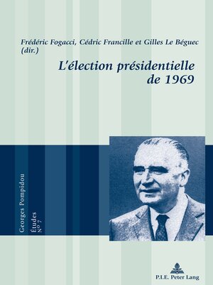 cover image of Lélection présidentielle de 1969